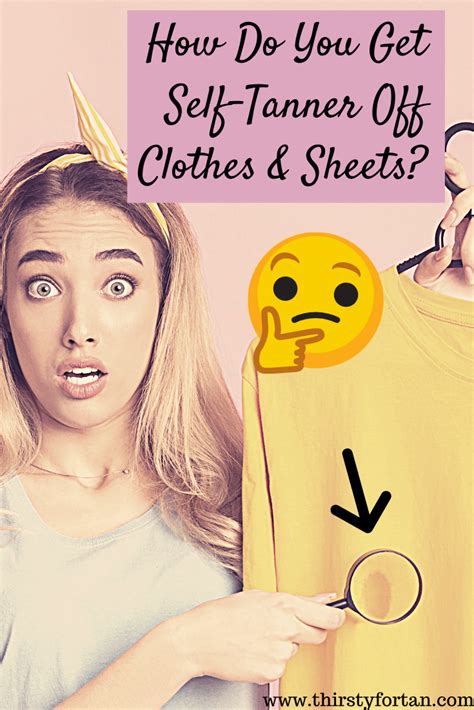 does fake tan wash off clothes|self tanner stains on clothes.